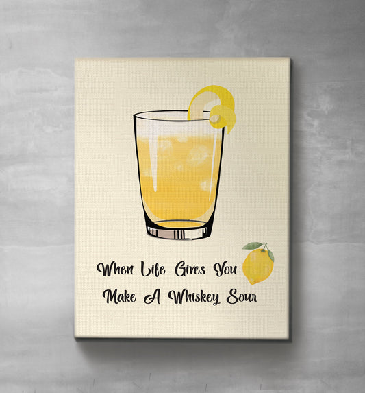 When Life Gives You Lemons, Make A Whiskey Sour