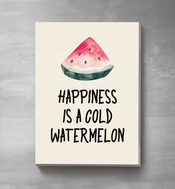 Happiness Is a Cold Watermelon